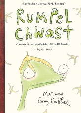 Rumpel Chwast. Opowieść o bananach, przynależności i byciu sobą - Matthew Gray Gubler | mała okładka