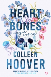 Heart bones. Nagie serca [wyd. 3, 2023] - Colleen Hoover | mała okładka