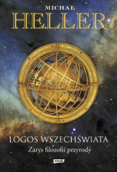 Logos Wszechświata. Zarys filozofii przyrody - Michał Heller | mała okładka