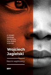 Nocni Wędrowcy - Jagielski Wojciech | mała okładka