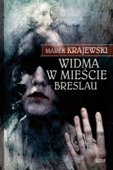Widma w mieście Breslau - Marek Krajewski | mała okładka
