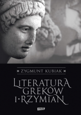 Literatura Greków i Rzymian - Zygmunt Kubiak | mała okładka