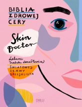 Skin Doctor. Biblia zdrowej cery - Izabela Lenartowicz | mała okładka