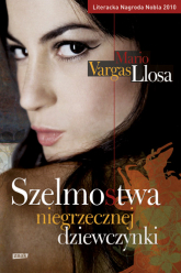 Szelmostwa niegrzecznej dziewczynki - Mario Vargas Llosa  | mała okładka