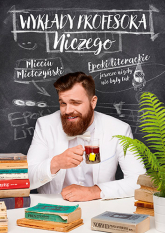 Wykłady profesora Niczego - Mieciu Mietczyński | mała okładka