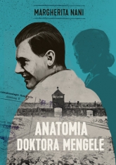 Anatomia doktora Mengele - Nani Margherita | mała okładka