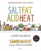 SALT FAT ACID HEAT. Cztery składniki - Samin Nosrat | mała okładka