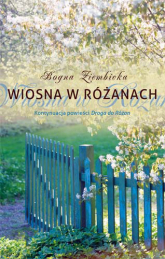 Wiosna w Różanach - Bogna Ziembicka | mała okładka