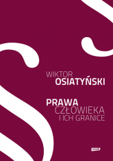 Prawa człowieka i ich granice - Wiktor Osiatyński | mała okładka