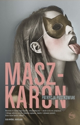 Maszkaron - Patrycja Pustkowiak | mała okładka