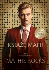 Książę Mafii
 - Mathie Rocks | mała okładka