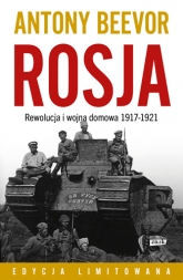 ROSJA. Rewolucja i wojna domowa 1917-1921 - Beevor Antony | mała okładka