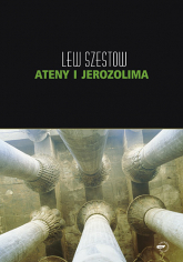 Ateny i Jerozolima - Lew Szestow  | mała okładka