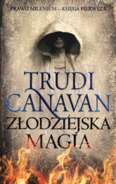 Złodziejska magia - Trudi Canavan | mała okładka