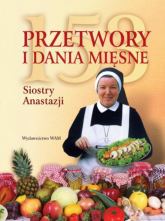 153 przetwory i dania mięsne siostry Anastazji - Anastazja Pustelnik | mała okładka