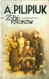 2586 kroków - Andrzej Pilipiuk | mała okładka