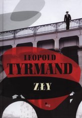 Zły - Leopold Tyrmand | mała okładka