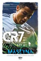 Cristiano Ronaldo CR7 Maszyna - Luis Miguel Pereiral, Juan Ignacio Gallardo | mała okładka