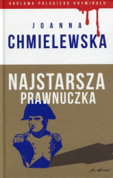Najstarsza prawnuczka - Joanna Chmielewska | mała okładka