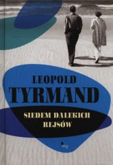 Siedem dalekich rejsów - Leopold Tyrmand | mała okładka