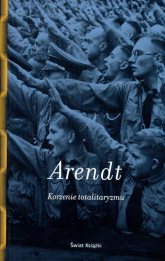 Korzenie totalitaryzmu - Hannah Arendt | mała okładka