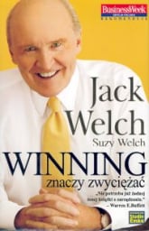 Winning znaczy zwyciężać - Jack Welch, Suzy Welch | mała okładka
