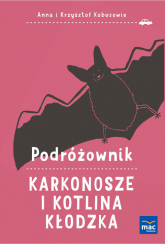 Podróżownik Karkonosze i Kotlina Kłodzka - Anna Kobus, Krzysztof Kobus | mała okładka