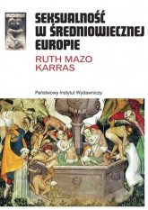 Seksualność w średniowiecznej Europie - Ruth Mazo Karras | mała okładka