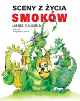 Sceny z życia smoków - Beata Krupska | mała okładka