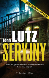 Seryjny - John Lutz | mała okładka