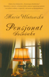 Pensjonat Sosnówka - Maria Ulatowska | mała okładka