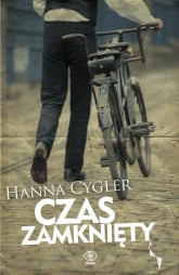 Czas zamknięty - Hanna Cygler | mała okładka
