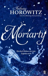 Moriarty - Anthony Horowitz | mała okładka