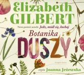 Botanika duszy - Elizabeth Gilbert | mała okładka
