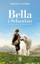 Bella i Sebastian - Nicolas  Vanier | mała okładka