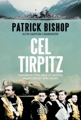 Cel Tirpitz - Patrick Bishop | mała okładka