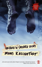 Ofiara w środku zimy - Mons Kallentoft | mała okładka
