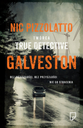 Galveston - Nic Pizzolato, Nic Pizzolatto | mała okładka