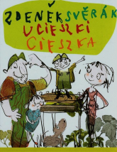 Ucieszki Cieszka - Zdenek Sverak | mała okładka