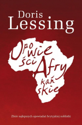 Opowieści afrykańskie - Doris Lessing | mała okładka