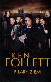 Filary Ziemi - Ken Follett | mała okładka