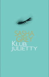 Klub Julietty - Sasha Grey | mała okładka