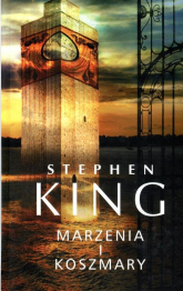 Marzenia i koszmary - Stephen King | mała okładka