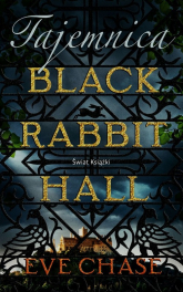 Tajemnica Black Rabbit Hall - Eve Chase | mała okładka