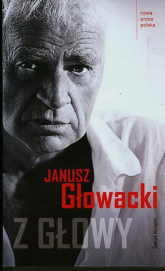Z głowy - Janusz Głowacki | mała okładka