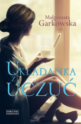 Układanka z uczuć - Małgorzata Garkowska | mała okładka