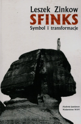 Sfinks. Symbol i transformacje - Leszek Zinkow | mała okładka
