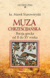 Muza chrześcijańska - Marek Starowieyski | mała okładka