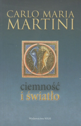 Ciemność i światło - Martini Carlo Maria | mała okładka