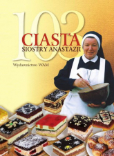 103 ciasta Siostry Anastazji - Anastazja Pustelnik | mała okładka